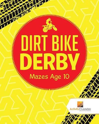 Dirt Bike Derby: Mazes Age 10