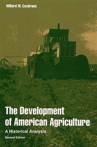 Cover image for Development of American Agriculture: A Historical Analysis