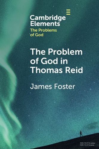 Cover image for The Problem of God in Thomas Reid