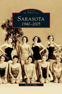 Cover image for Sarasota: 1940-2005