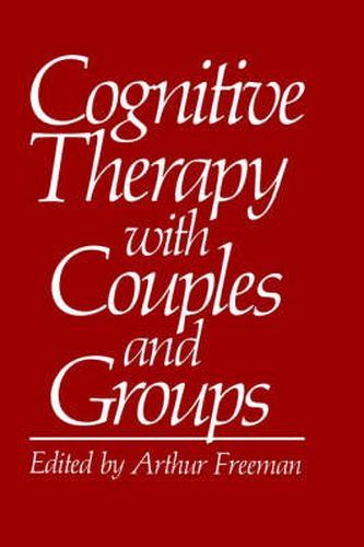 Cover image for Cognitive Therapy with Couples and Groups