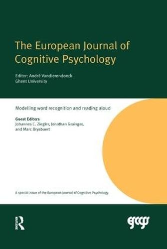 Cover image for Modelling Word Recognition and Reading Aloud: A Special Issue of the European Journal of Cognitive Psychology