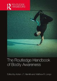Cover image for The Routledge Handbook of Bodily Awareness