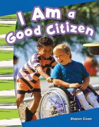 Cover image for I Am a Good Citizen