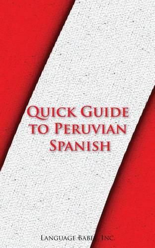 Cover image for Quick Guide to Peruvian Spanish