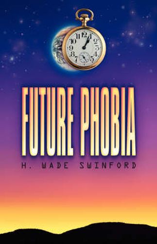 Cover image for Future Phobia