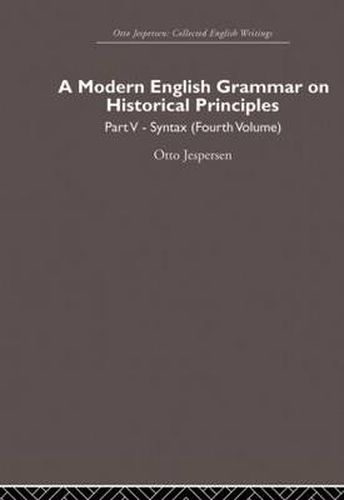 Cover image for A Modern English Grammar on Historical Principles: Volume 5, Syntax (fourth volume)