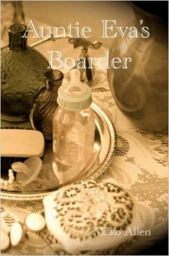 Cover image for Auntie Eva's Boarder