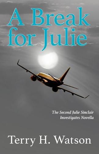 Cover image for A Break for Julie