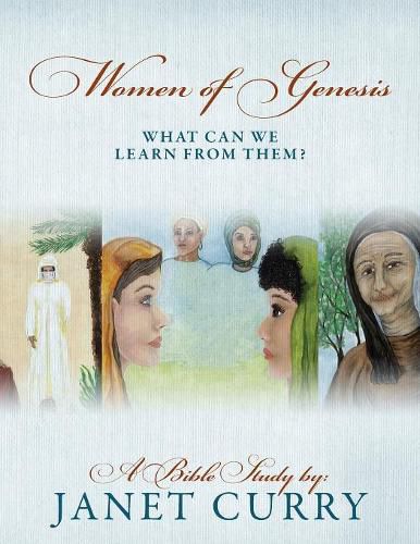 Cover image for Women of Genesis: What Can We Learn From Them?