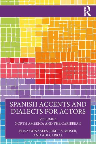 Cover image for Spanish Accents and Dialects for Actors
