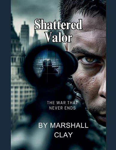 Cover image for Shattered Valor