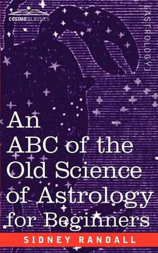 Cover image for The ABC of the Old Science of Astrology