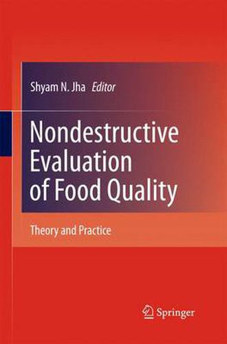 Cover image for Nondestructive Evaluation of Food Quality: Theory and Practice