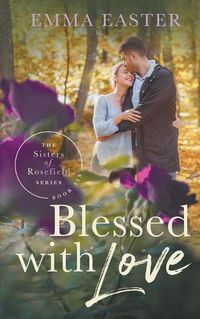 Cover image for Blessed With Love