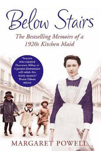 Cover image for Below Stairs: The Bestselling Memoirs of a 1920s Kitchen Maid