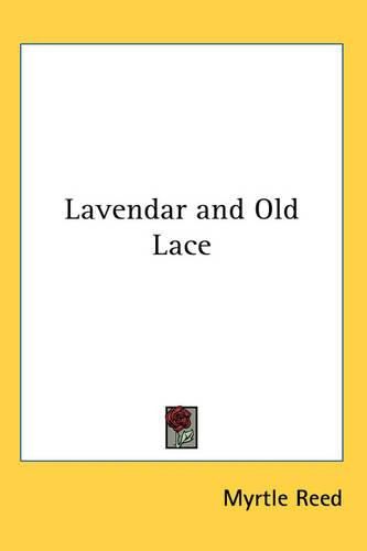 Cover image for Lavendar and Old Lace