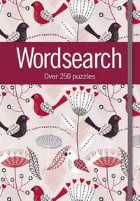 Cover image for Wordsearch: Over 250 Puzzles