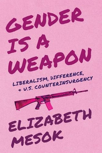 Cover image for Gender Is a Weapon