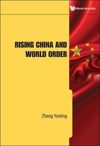 Cover image for Rising China And World Order