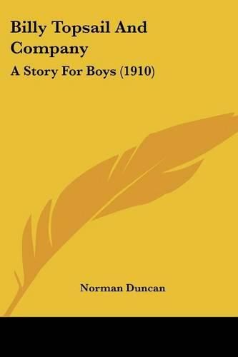 Billy Topsail and Company: A Story for Boys (1910)