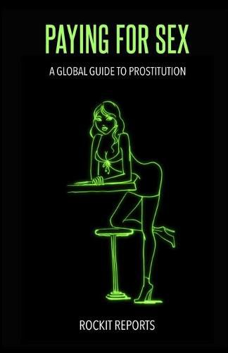 Cover image for Paying For Sex