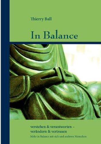 Cover image for In Balance: verstehen & verantworten - verandern & vertrauen