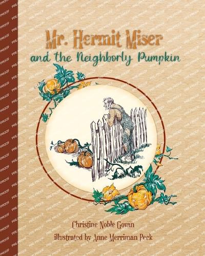Cover image for Mr. Hermit Miser and the Neighborly Pumpkin