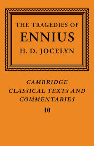 Cover image for The Tragedies of Ennius: The Fragments