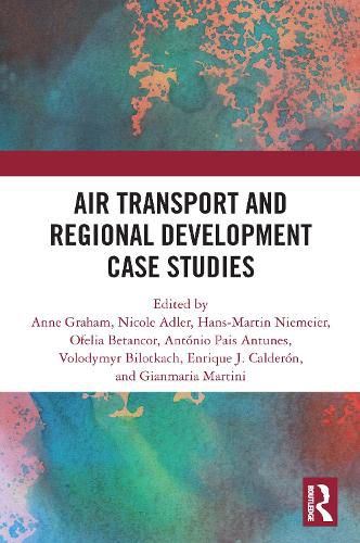 Air Transport and Regional Development Case Studies