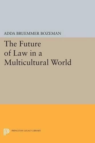 Cover image for The Future of Law in a Multicultural World