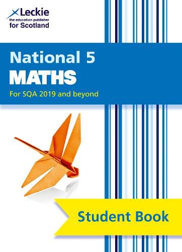 National 5 Maths: Comprehensive Textbook for the Cfe
