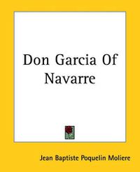 Cover image for Don Garcia Of Navarre