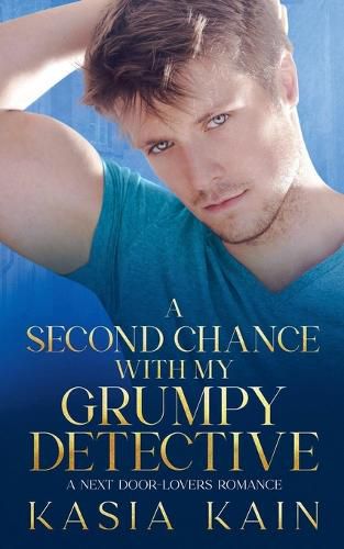 Cover image for A Second Chance with My Grumpy Detective