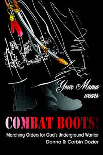 Cover image for Your Mama Wears Combat Boots