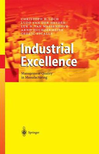 Cover image for Industrial Excellence: Management Quality in Manufacturing