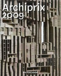 Cover image for Archiprix: The Best Dutch Graduation Projects