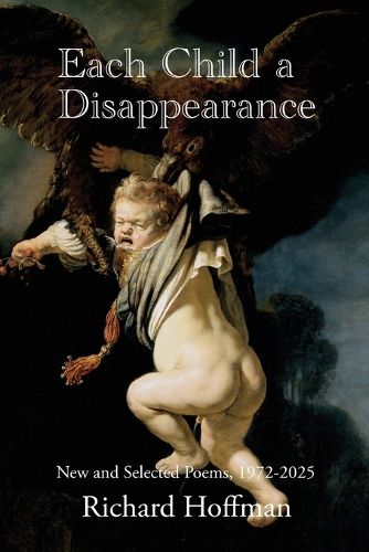 Cover image for Each Child a Disappearance