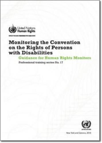 Monitoring the Convention of the Rights of Persons with Disabilities