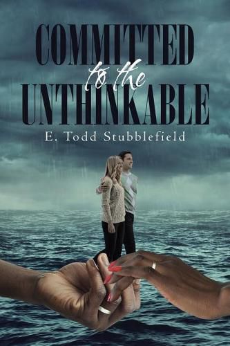 Cover image for Committed to the Unthinkable