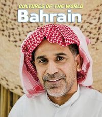 Cover image for Cultures of the World: Bahrain