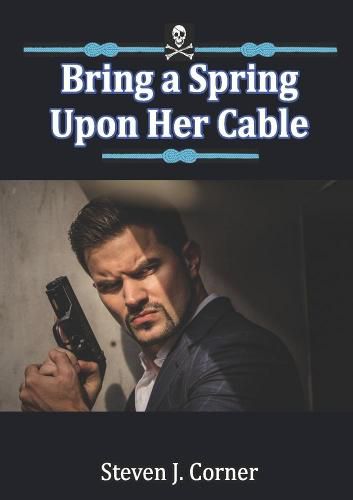 Cover image for Bring a Spring Upon Her Cable