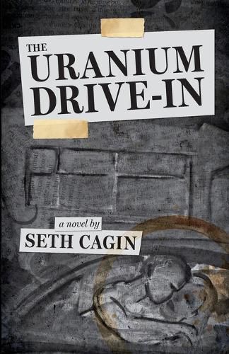 Cover image for The Uranium Drive In