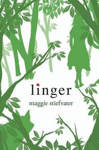 Cover image for Linger (Shiver, Book 2): Volume 2