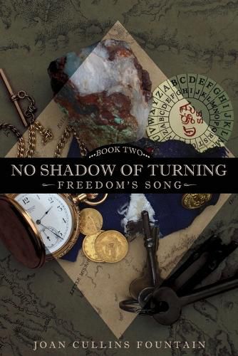 Cover image for No Shadow of Turning: Freedom's Song: Book Two