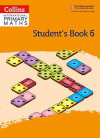 Cover image for International Primary Maths Student's Book: Stage 6