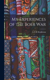 Cover image for My Experiences of the Boer War