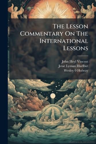 Cover image for The Lesson Commentary On The International Lessons