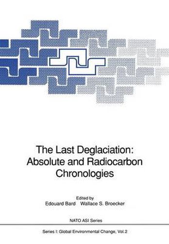 The Last Deglaciation: Absolute and Radiocarbon Chronologies