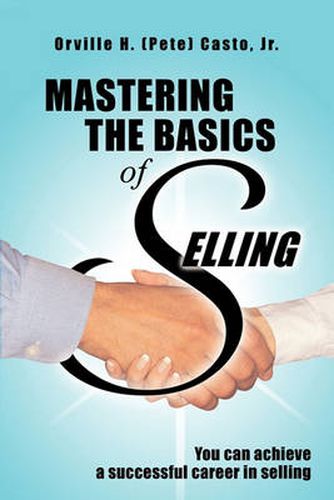 Cover image for Mastering the Basics of Selling